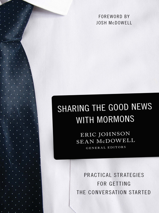 Title details for Sharing the Good News with Mormons by Eric  Johnson - Available